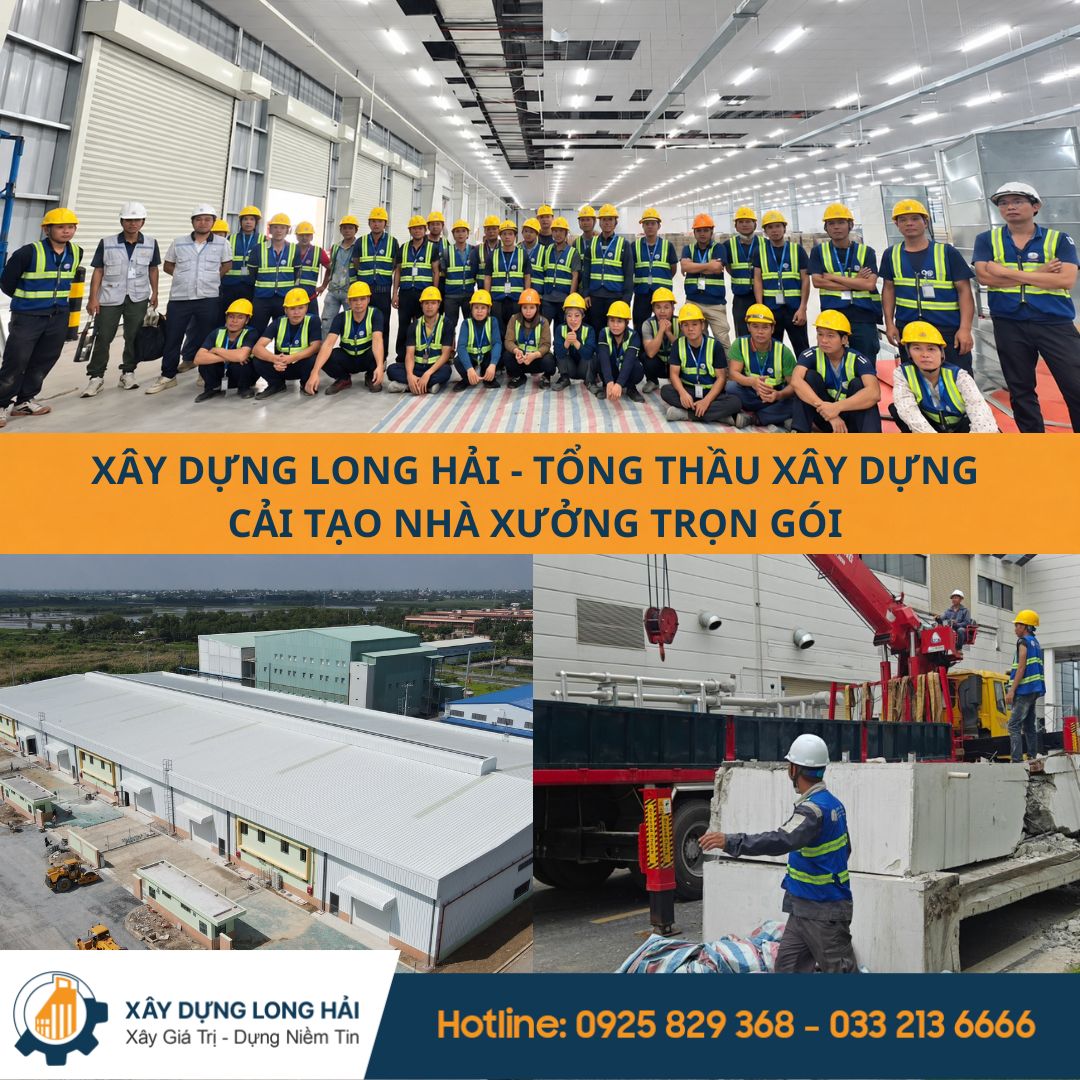 Xây Dựng Long Hải – Tổng Thầu Cải Tạo Nhà Xưởng Trọn Gói