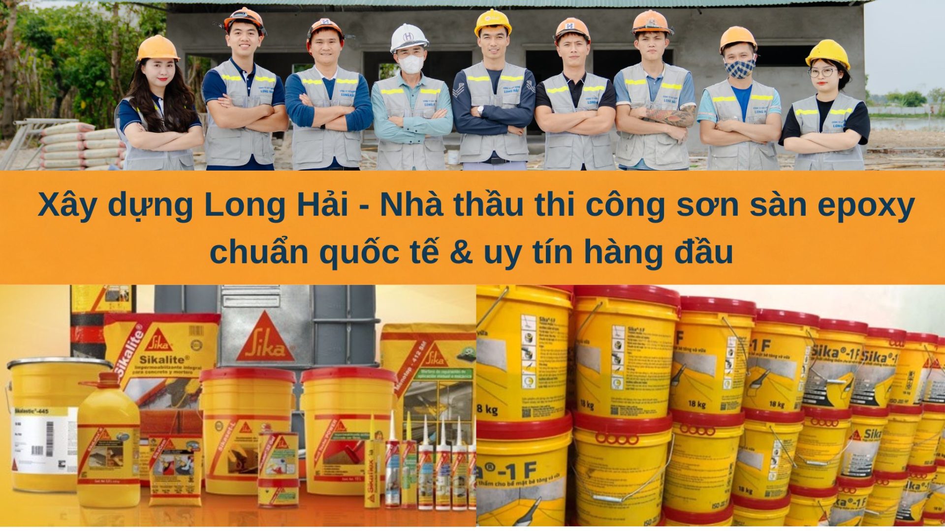 Xây Dựng Long Hải - Chuyên Cung Cấp Sơn Sika